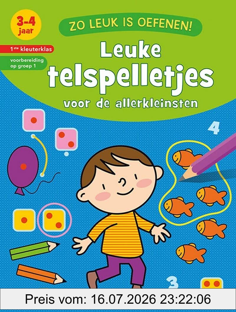Znu Zo Leuk Is Oefenen! Leuke Telspelletjes (3-4 J.), 3-4 Jaar - 1ste Kleuterklas - Voorbereiding Op Groep 1