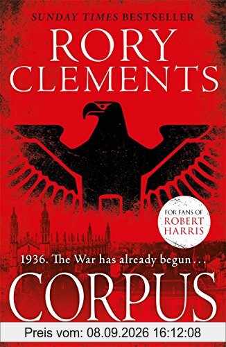 Corpus: A gripping spy thriller for fans of Robert Harris's MUNICH