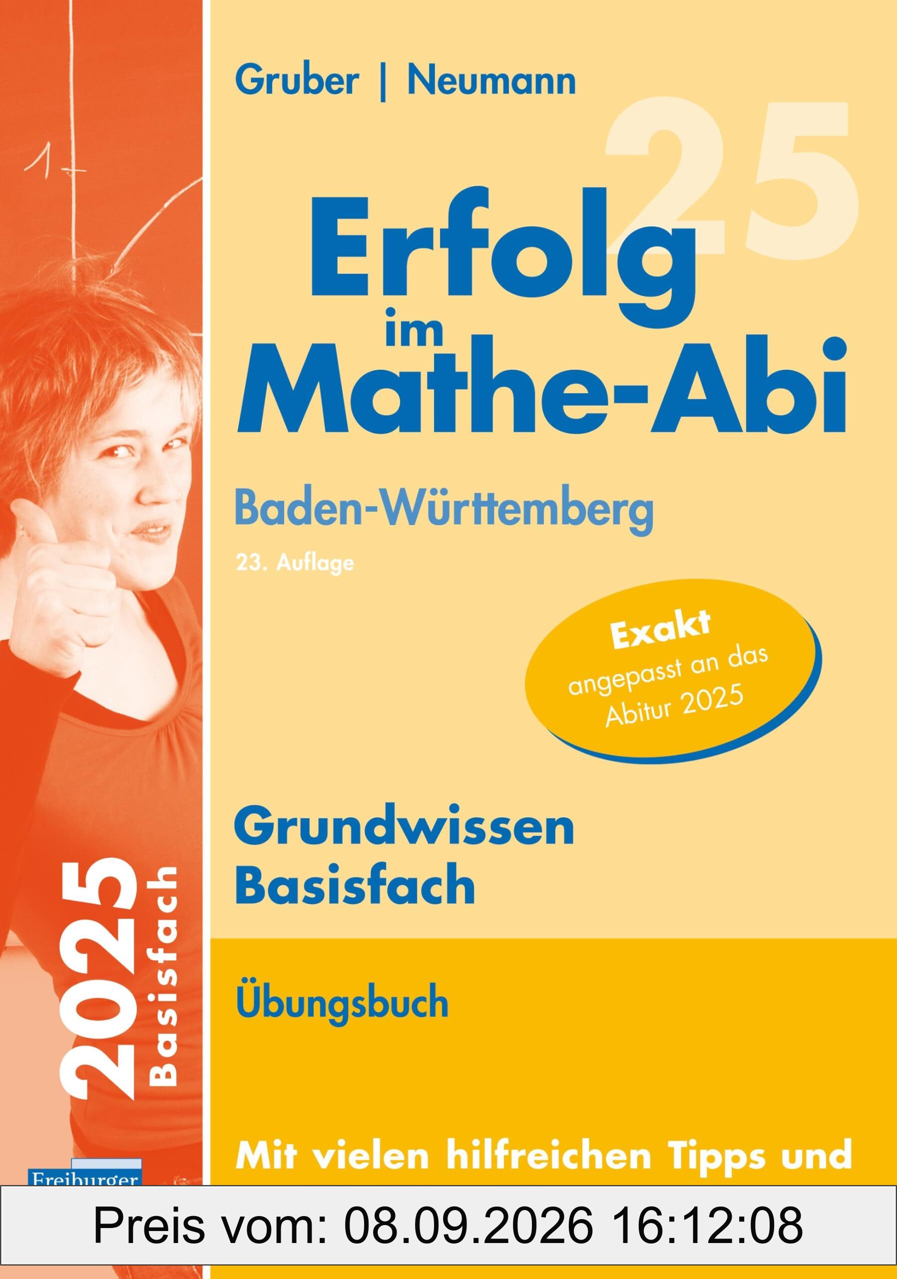 Erfolg im Mathe-Abi 2025 Grundwissen Basisfach Baden-Württemberg