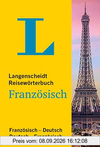 Langenscheidt Reisewörterbuch Französisch: Französisch-Deutsch / Deutsch-Französisch