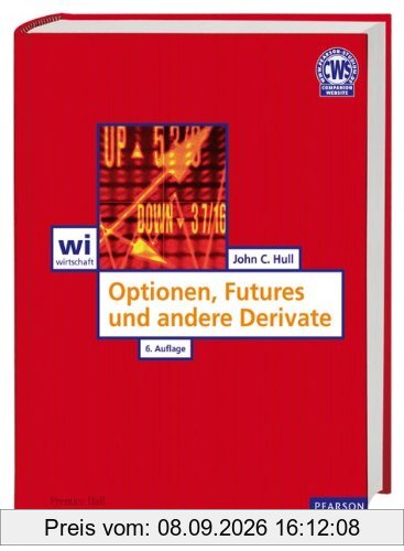 Optionen, Futures und andere Derivate (Pearson Studium - Economic BWL)
