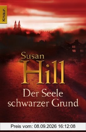 Der Seele schwarzer Grund: Kriminalroman (Knaur TB)