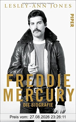 Freddie Mercury: Die Biografie