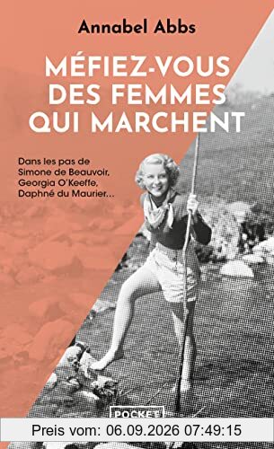 Méfiez-vous des femmes qui marchent