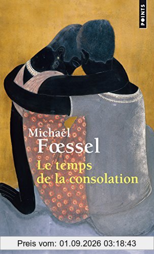 Le temps de la consolation