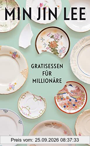 Gratisessen für Millionäre: Roman