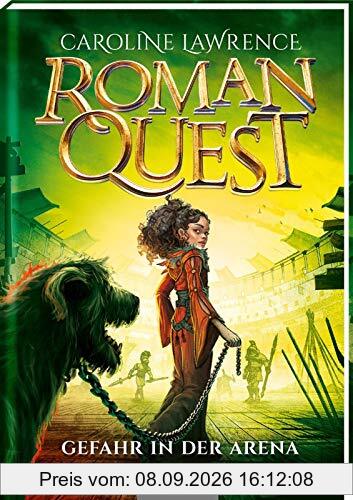 Roman Quest - Gefahr in der Arena (Roman Quest 3)