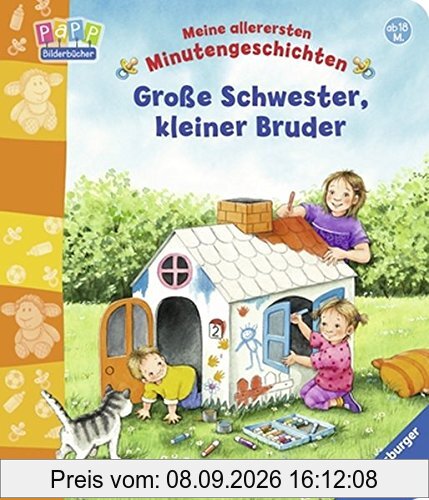 Große Schwester, kleiner Bruder (Meine allerersten Minutengeschichten)