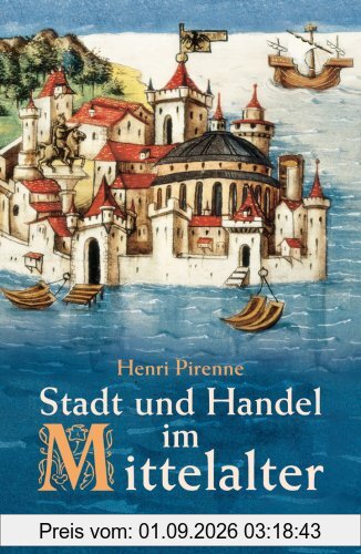 Stadt und Handel im Mittelalter