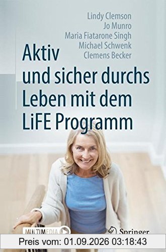Aktiv und sicher durchs Leben mit dem LiFE Programm