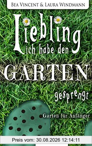 Liebling, ich habe den Garten gesprengt!