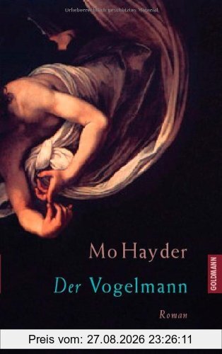 Der Vogelmann: Ein Jack-Caffery-Roman