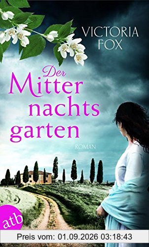 Der Mitternachtsgarten: Roman