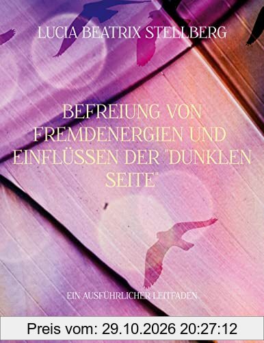 Befreiung von Fremdenergien und Einflüssen der dunklen Seite: Ein ausführlicher Leitfaden