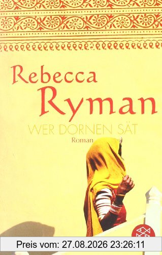 Wer Dornen sät: Roman