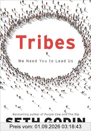 Tribes: We Need You to Lead Us