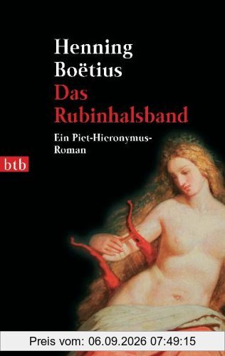 Das Rubinhalsband: Ein Piet-Hieronymus-Roman