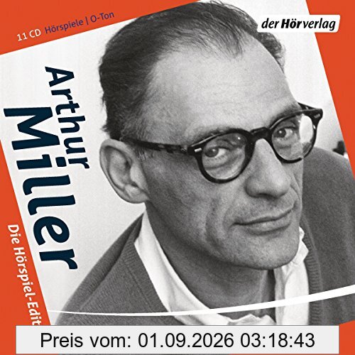 Die Hörspiel-Edition: Tod eines Handlungsreisenden - Hexenjagd - Eine Art Liebe - Brennpunkt - Mister Peters' Verbindungen - Alle meine Söhne - Clara ... Handlungsreisenden (O-Ton Arthur Miller)