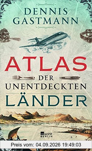 Atlas der unentdeckten Länder