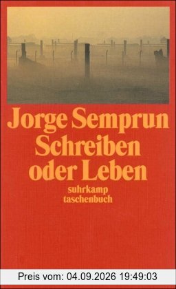 Schreiben oder Leben (suhrkamp taschenbuch)