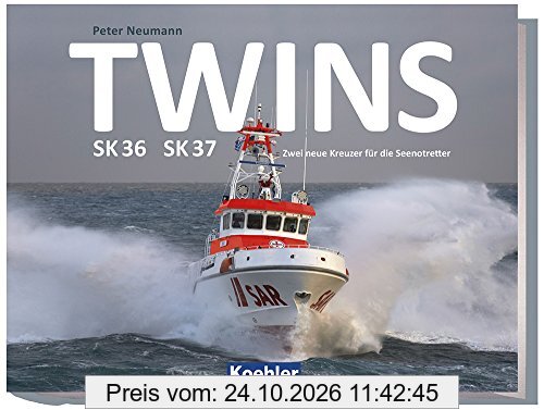 Twins SK 36 SK 37 - Zwei neue Kreuzer für die Seenotretter