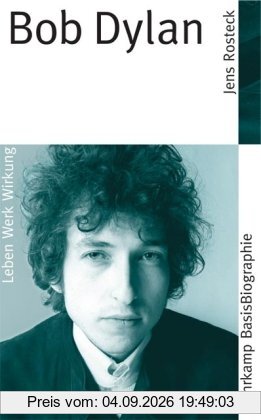 Bob Dylan (Suhrkamp BasisBiographien)