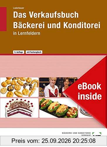 eBook inside: Buch und eBook Das Verkaufsbuch Bäckerei und Konditorei