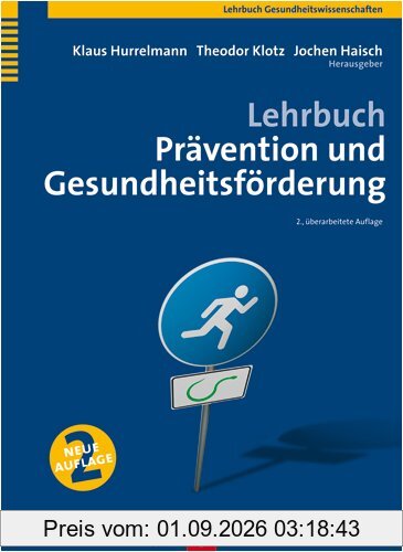 Lehrbuch Prävention und Gesundheitsförderung