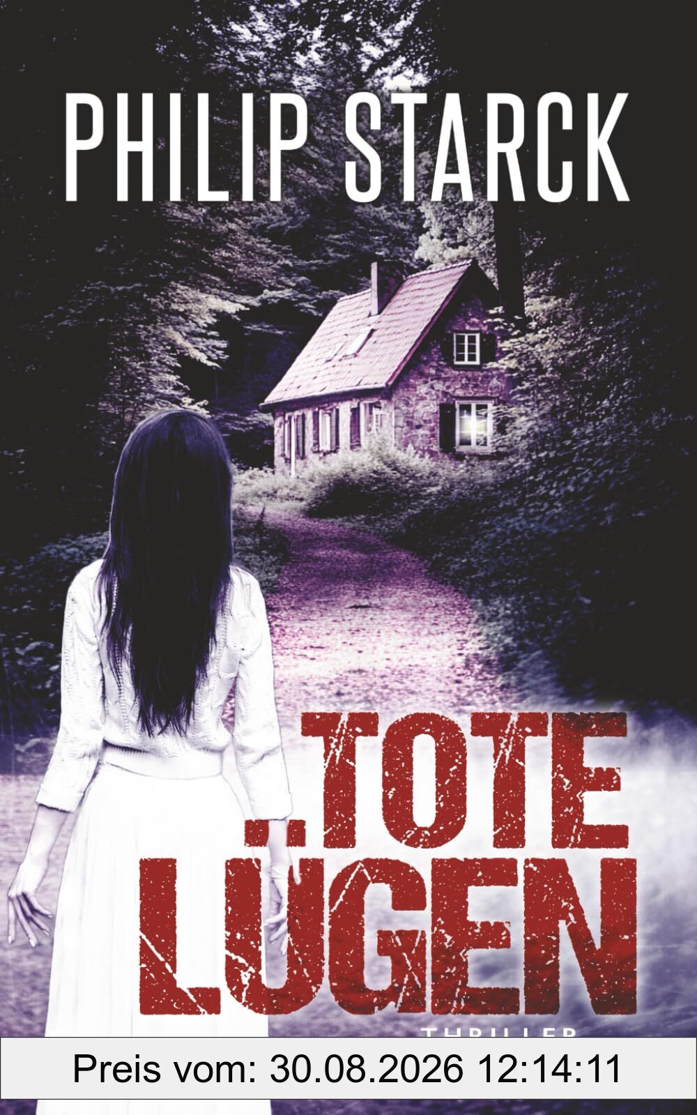 Tote Lügen: Thriller