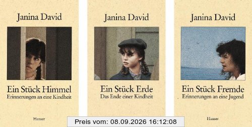 Ein Stück Himmel - Ein Stück Erde - Ein Stück Fremde: Erinnerungen an eine Kindheit / Das Ende einer Kindheit / Erinnerungen an eine Jugend: 3 Bände.