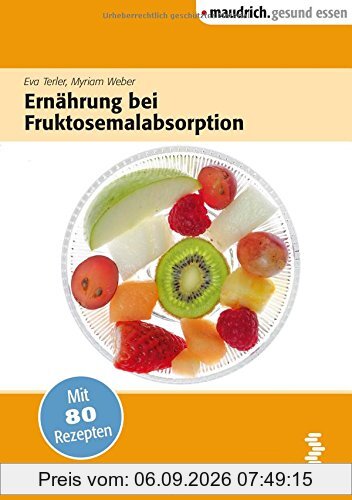 Ernährung bei Fruktoseunverträglichkeit