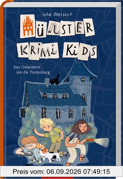 Münster Krimi Kids (Bd. 1): Das Geheimnis um die Tuckesburg