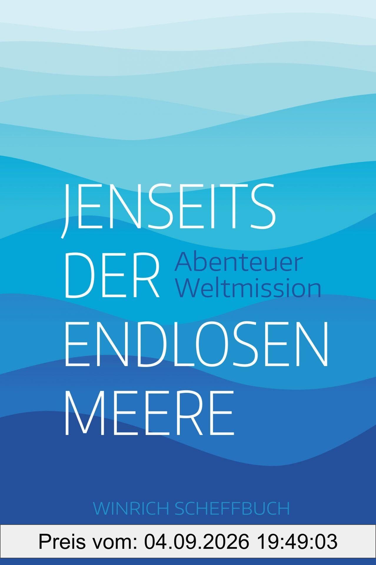 Jenseits der endlosen Meere