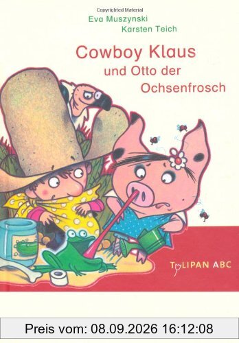 Cowboy Klaus und Otto der Ochsenfrosch