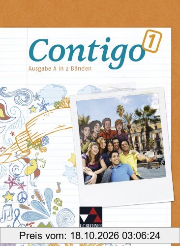 Contigo A Schülerband 1: Unterrichtswerk für Spanisch in 2 Bänden