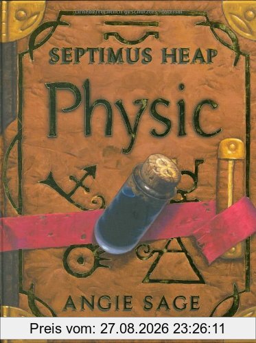 Septimus Heap 3: Physic