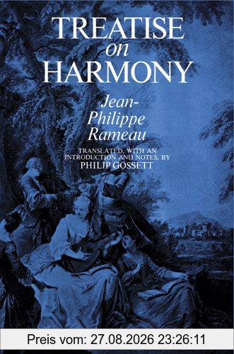 Jean-Phillipe Rameau Treatise On Harmony (Dover Books on Music)