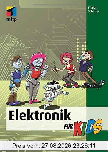Elektronik für Kids (mitp für Kids)