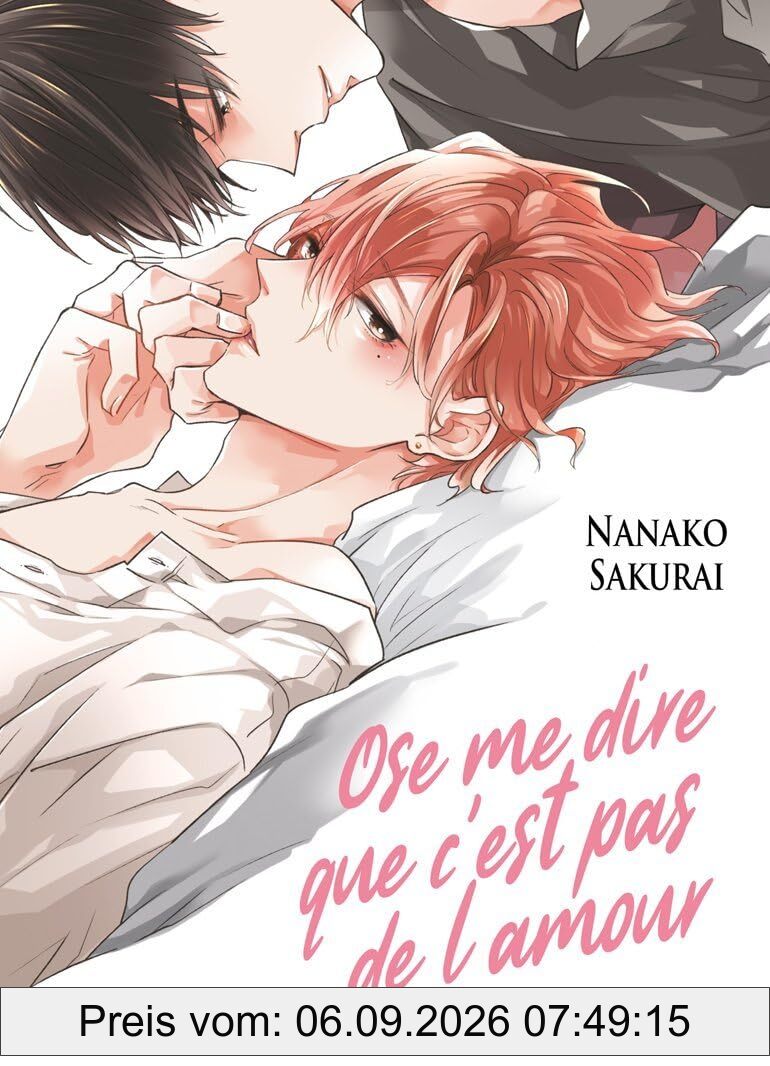 Ose me dire que c'est pas de l'amour