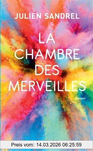 Julien Sandrel La Chambre Des Merveilles