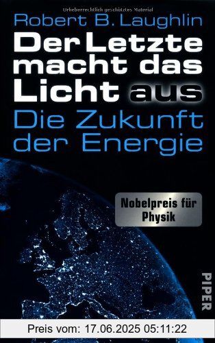 Binding : Gebundene Ausgabe, Label : Piper, Publisher : Piper, medium : Gebundene Ausgabe, numberOfPages : 400, publicationDate : 2012-04-16, authors : Laughlin, Robert B., translators : Helmut Reuter, languages : german, ISBN : 3492054676
