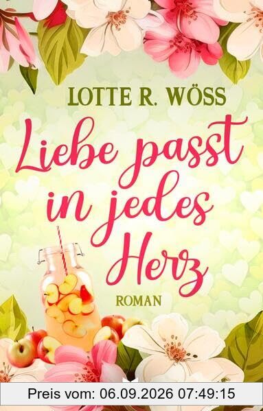 Liebe passt in jedes Herz (Ein Schluck Liebe)