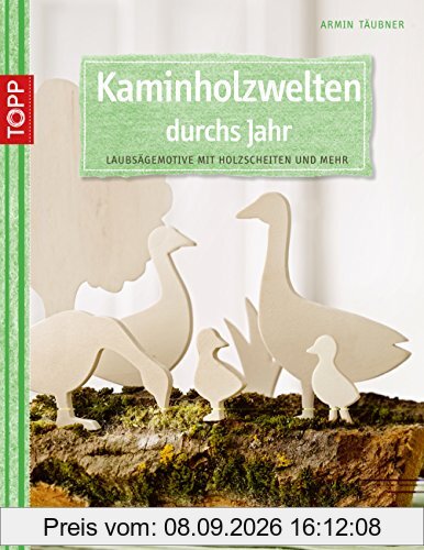 Kaminholzwelten durchs Jahr: Laubsägemotive mit Holzscheiten und mehr