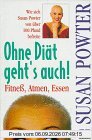 Ohne Diät geht's auch