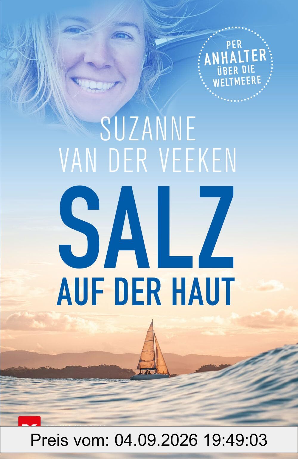 Salz auf der Haut: Per Anhalter über die Weltmeere