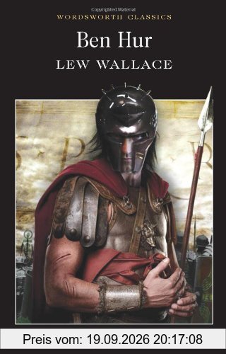 Lew Wallace Ben-Hur, A Tale Of The Christ (Wordsworth Classics)