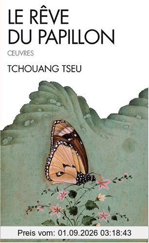 Le rêve du papillon : oeuvres