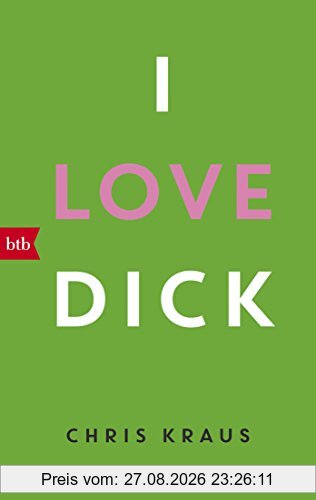 I love Dick