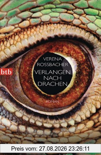 Verlangen nach Drachen: Roman