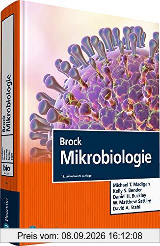 Brock Mikrobiologie (Pearson Studium - Biologie)